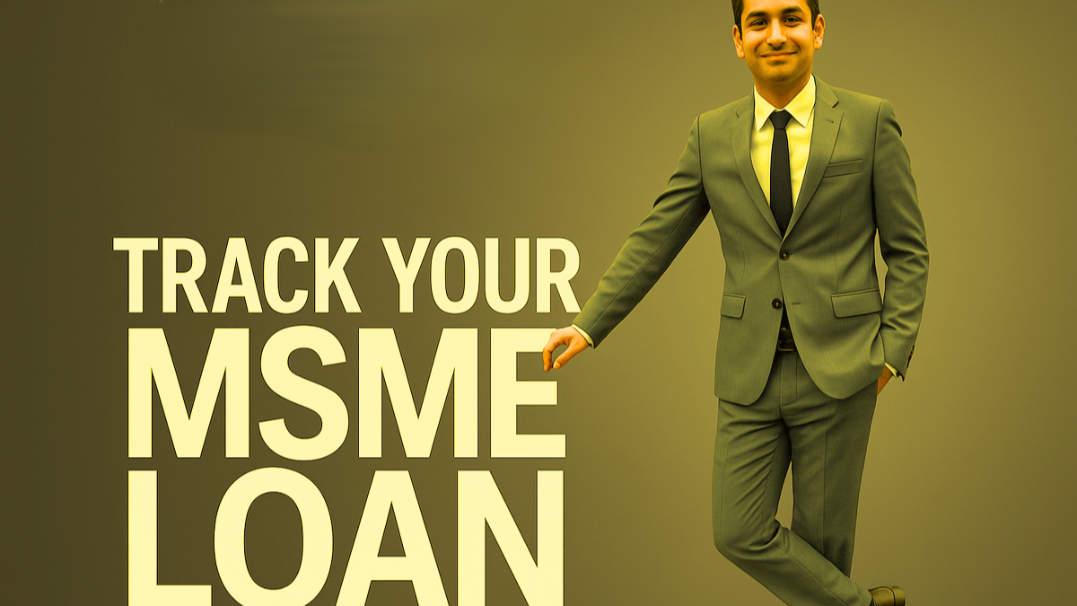 Track Your MSME Loan